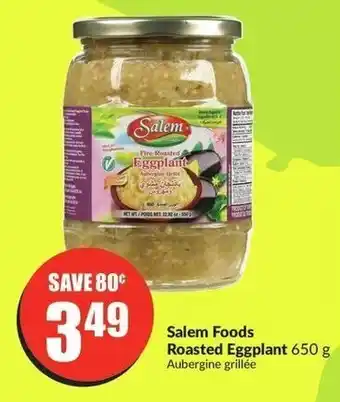 FreshCo Salem Foods Roasted Eggplant 650 g offer