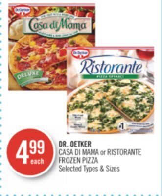 Shoppers Drug Mart Dr. oetker casa di mama or ristorante frozen pizza offer