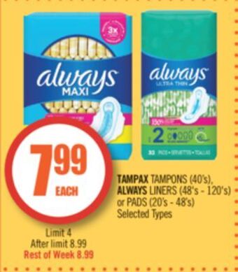 Shoppers Drug Mart Tampax tampons (40's), always liners (48's - 120's) or pads (20's - 48's) offer