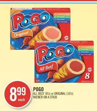 Shoppers Drug Mart Pogo all beef (8's) or original (10's) wiener on a stick offer