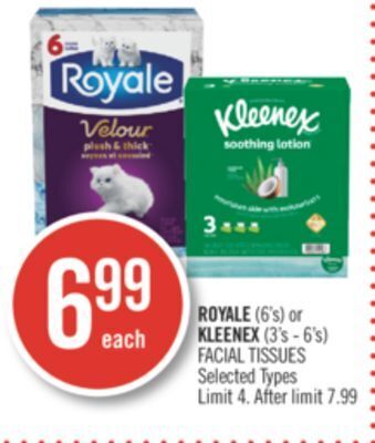 Shoppers Drug Mart Royale (6's) or kleenex (3's - 6's) facial tissues offer