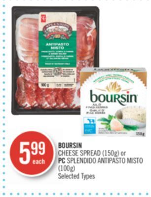 Shoppers Drug Mart Boursin cheese spread (150g) or pc splendido antipasto misto (100g) offer