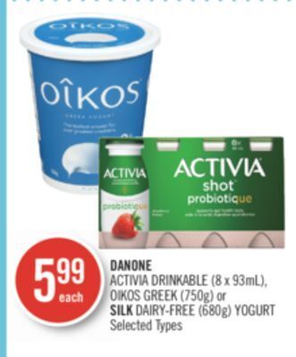 Shoppers Drug Mart Danone activia drinkable (8 x 93ml), oikos greek (750g) or silk dairy-free (680g) yogurt offer