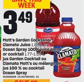 Independent City Market Mott's garden cocktail or clamato juice, 1.89 l or ocean spray 100% juice blend or cocktail, 1.77-1.89 l offer