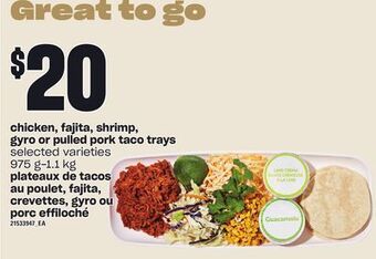 Independent City Market Chicken, fajita, shrimp, gyro or pulled pork taco trays, 975 g-1.1 kg offer