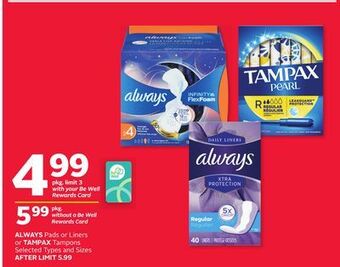Rexall Always pads or liners or tampax tampons offer