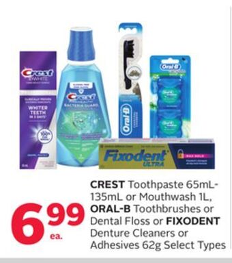 Rexall Crest toothpaste 65ml-135ml or mouthwash 1l, oral-b toothbrushes or dental floss or fixodent denture cleaners or adhesives 62 offer