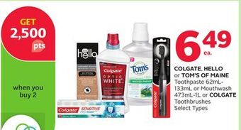 Rexall Colgate, hello or tom's of maine toothpaste 62ml-133ml or mouthwash 473ml-1l or colgate toothbrushes offer