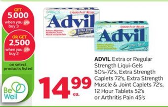 Rexall Advil extra or regular strength liqui-gels 50' s-72' s, extra strength caplets 72' s, extra strength muscle & joint caplets 7 offer