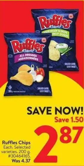 Walmart Ruffles Chips Each. Selected varieties. 200 g. offer