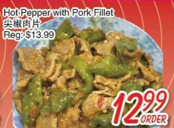 Foody Mart Hot pepper with pork fillet offer