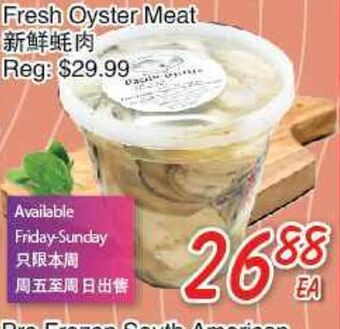 Foody Mart Fresh oyster meat offer