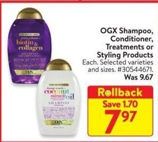 Walmart OGX Shampoo, Conditioner, Treatments or Styling Products offer