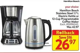 Walmart Hamilton Beach Stainless Steel 1.7 L Electric Kettle or 12-Cup Programmable Coffee Maker offer