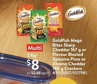 Walmart Goldfish Mega Bites Sharp Cheddar 167 g or Flavour Blasted Xplosive Pizza or Xtreme Cheddar offer