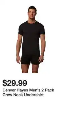 Mark's Denver hayes men's 2 pack crew neck undershirt offer