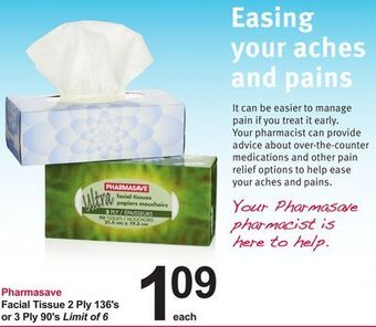 Pharmasave Pharmasave facial tissue 2 ply 136's or 3 ply 90's offer
