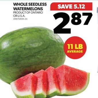 Real Canadian Superstore Whole seedless watermelons offer
