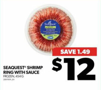 Real Canadian Superstore SEAQUEST SHRIMP RING WITH SAUCE offer