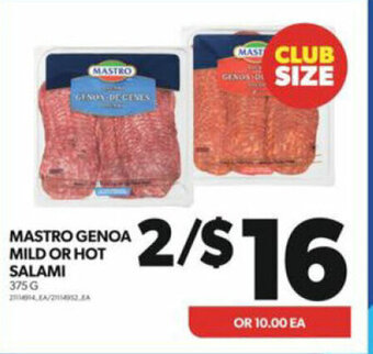 Real Canadian Superstore MASTRO GENOA MILD OR HOT SALAMI 375 G offer