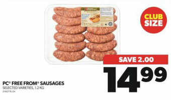 Real Canadian Superstore PC FREE FROM SAUSAGES offer