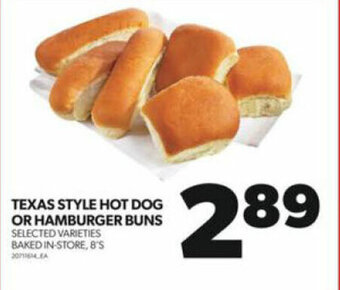 Real Canadian Superstore TEXAS STYLE HOT DOG OR HAMBURGER BUNS offer