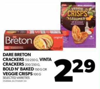 Real Canadian Superstore DARE BRETON CRACKERS, VINTA CRACKERS, BOLD N' BAKED OR VEGGIE CRISPS offer