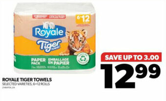 Real Canadian Superstore ROYALE TIGER TOWELS offer