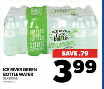 Real Canadian Superstore ICE RIVER GREEN BOTTLE WATER 32X500 ML offer