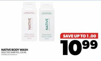 Real Canadian Superstore NATIVE BODY WASH offer