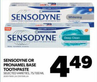 Real Canadian Superstore SENSODYNE OR PRONAMEL BASE TOOTHPASTE offer