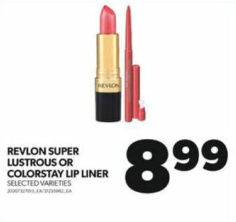 Real Canadian Superstore REVLON SUPER LUSTROUS OR COLORSTAY LIP LINER offer