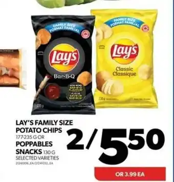 Real Canadian Superstore LAY'S FAMILY SIZE POTATO CHIPS OR POPPABLES SNACKS offer