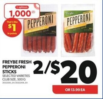 Real Canadian Superstore FREYBE FRESH PEPPERONI STICKS offer