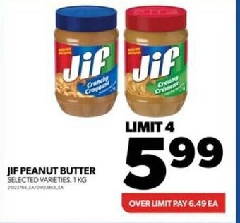 Real Canadian Superstore JIF PEANUT BUTTER offer