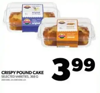 Real Canadian Superstore CRISPY POUND CAKE offer