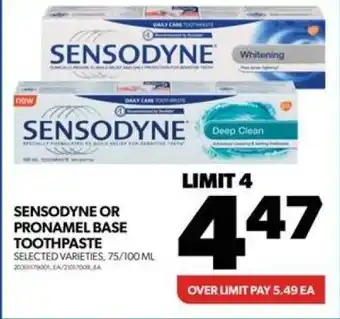 Real Canadian Superstore SENSODYNE OR PRONAMEL BASE TOOTHPASTE offer