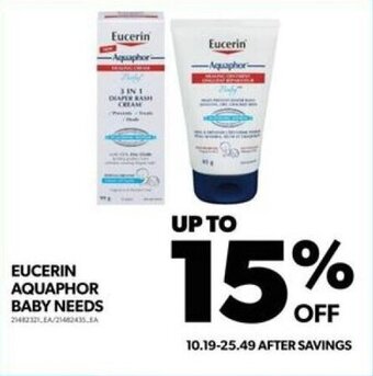 Real Canadian Superstore EUCERIN AQUAPHOR BABY NEEDS offer
