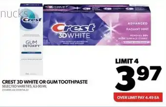 Real Canadian Superstore CREST 3D WHITE OR GUM TOOTHPASTE offer