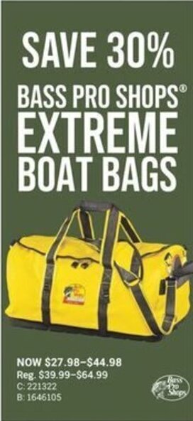Bass Pro BASS PRO SHOPS EXTREME BOAT BAGS offer