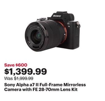Best Buy Sony alpha a7 ii full-frame mirrorless camera with fe 28-70mm lens kit offer