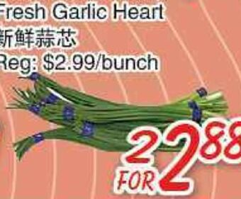 Foody Mart Fresh garlic heart offer