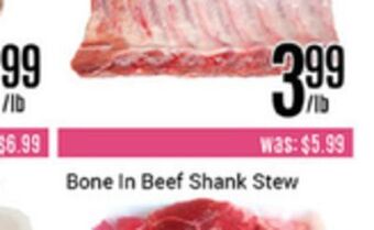 Nations Fresh Foods Bone in beef shank stew offer