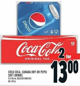 Metro COCA-COLA, CANADA DRY OR PEPSI SOFT DRINKS offer
