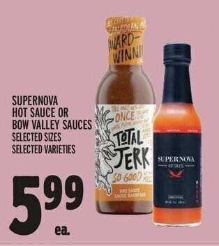 Metro SUPERNOVA HOT SAUCE OR BOW VALLEY SAUCES offer