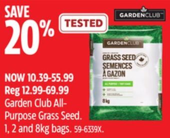 Canadian Tire Garden club all- purpose grass seed offer