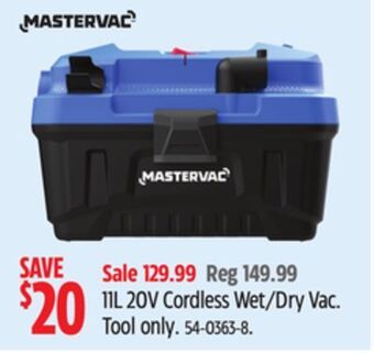 Canadian Tire Mastervac 11l 20v cordless wet/dry vac offer
