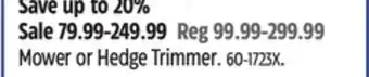 Canadian Tire Yardworks mower or hedge trimmer offer