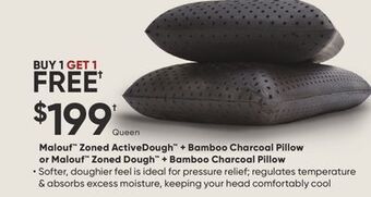 Sleep Country Malouf zoned activedough + bamboo charcoal pillow or malouf zoned dough + bamboo charcoal pillow offer