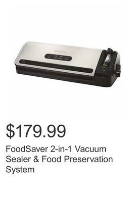 Costco Foodsaver 2-in-1 vacuum sealer & food preservation system offer